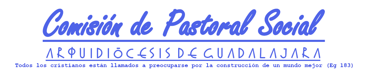 Comisión de Pastoral Social, Arquidiócesis de Guadalajara